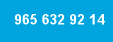 965 632 92 14 965 632 92 14